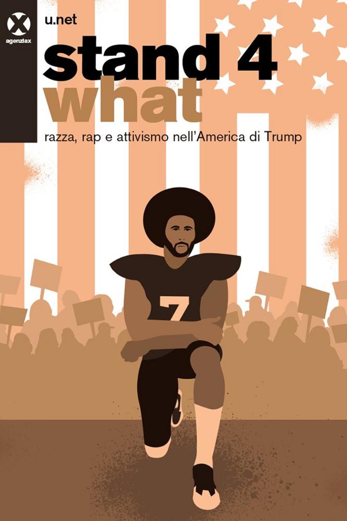 Stand 4 what. Razza, musica e politica nell'era di Trump