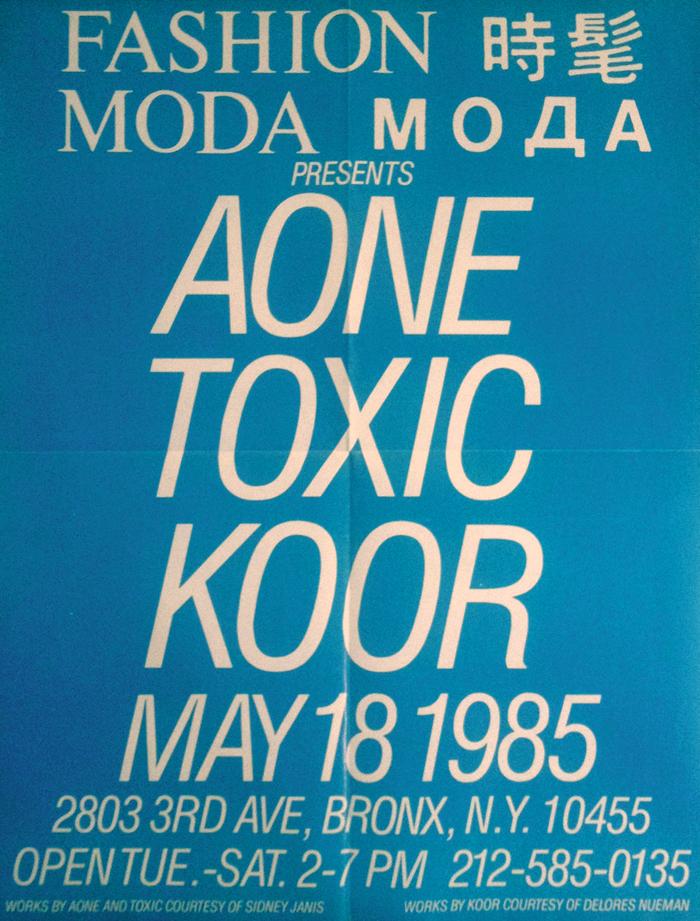 Poster for Fashion Moda presents A-One Toxic Koor
