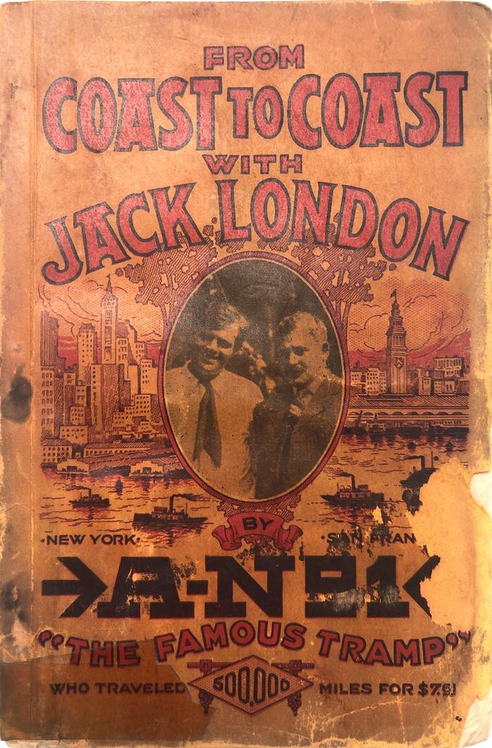From Coast to Coast with Jack London by A-No. 1 the famous tramp
