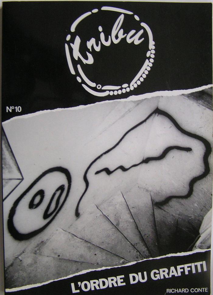 L'Ordre du Graffiti ;Tribu 