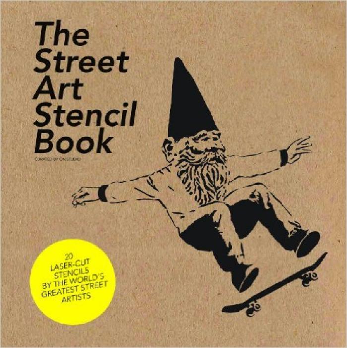 The Street Art Stencil Book