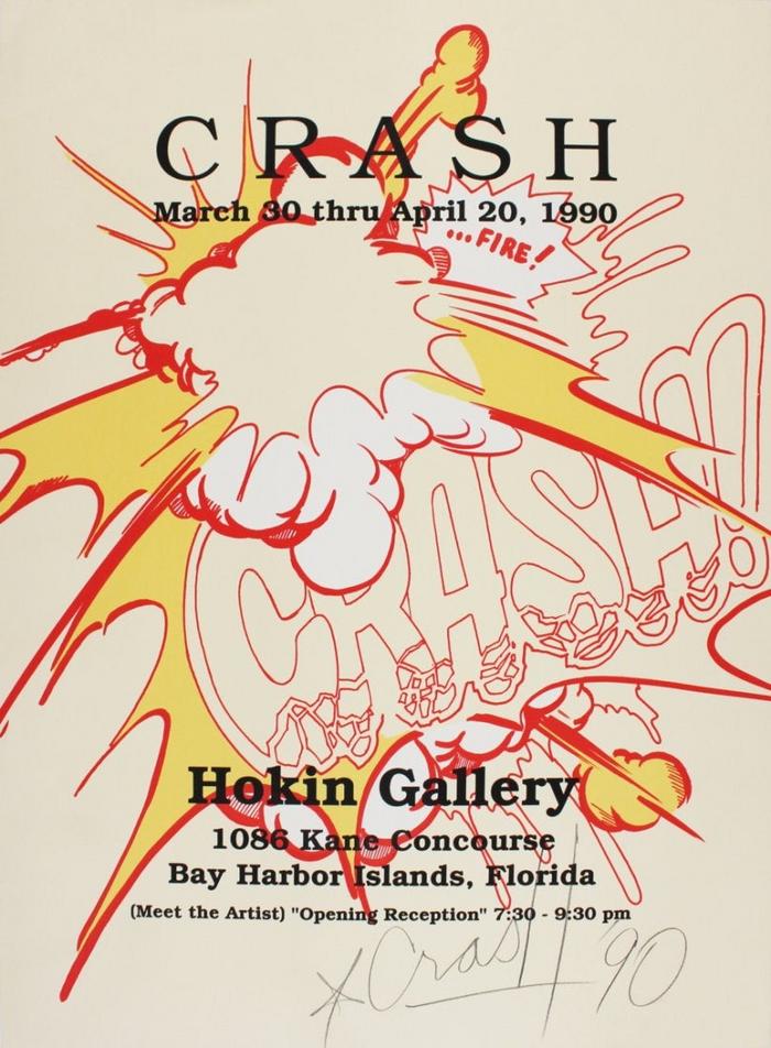 Poster of Crash's solo exhibition at Hokin Gallery, Bay Harbor Islands