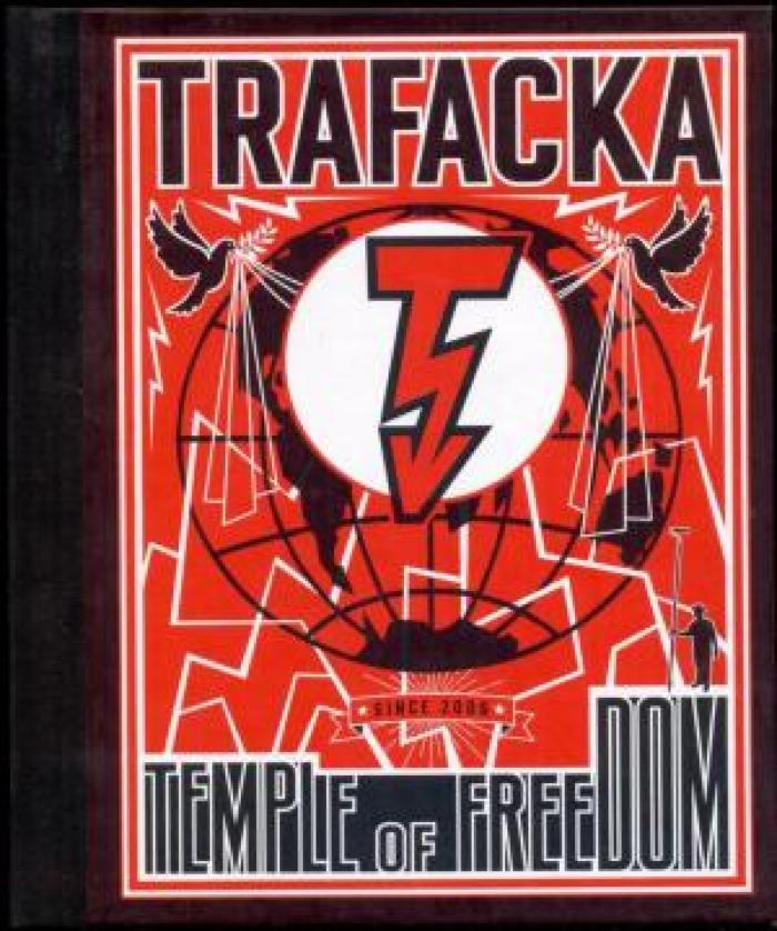Trafacka: Temple of Freedom