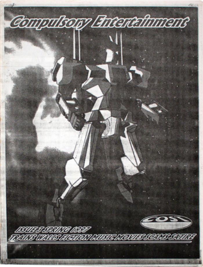 Compulsory Entertainment;Compulsory Entertainment