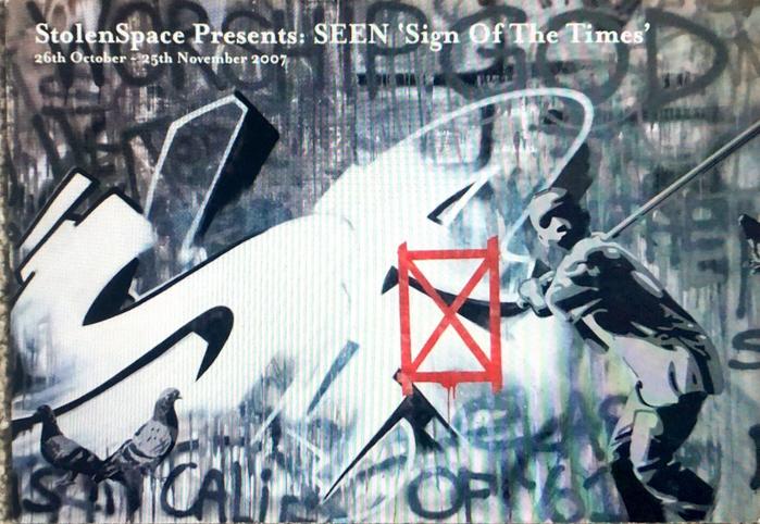 Card of Seen's Sign Of The Times exhibition at StolenSpace Gallery, London
