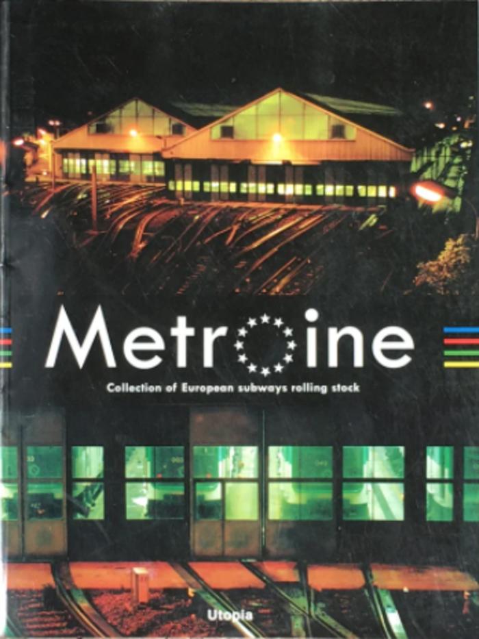 Metroine – Collection of European subways rolling stock 