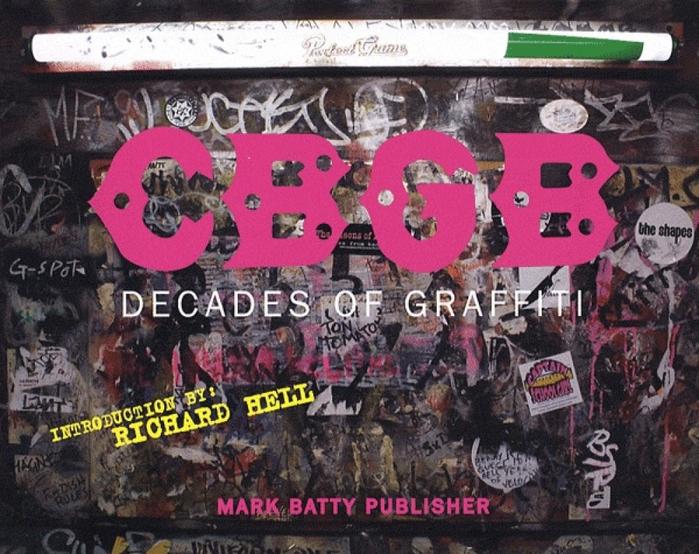 CBGB: Decades of Graffiti
