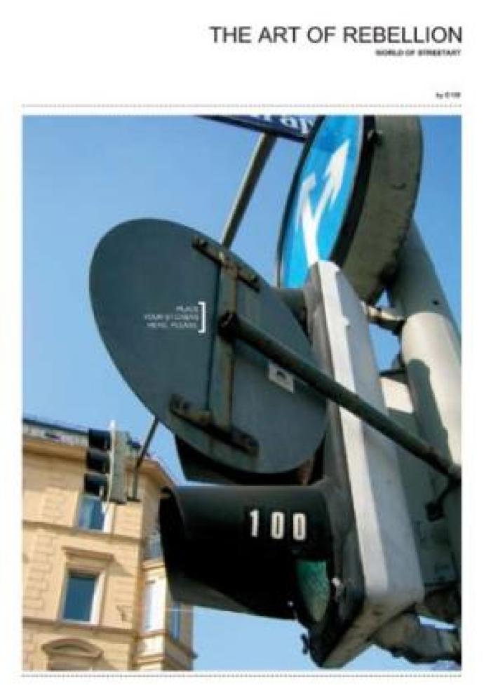 The Art of Rebellion World of Street Art 