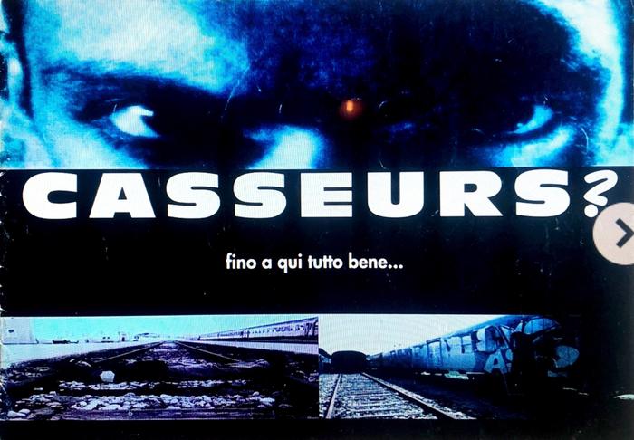 Casseurs;Casseurs