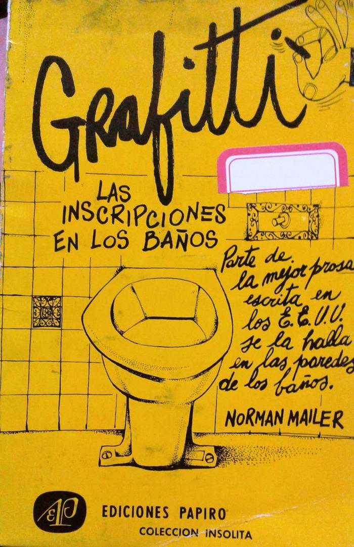 Graffiti: Las inscripciones en los baños