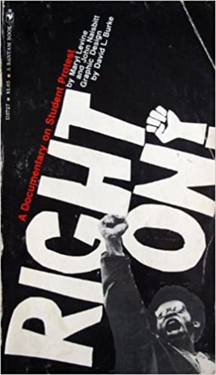 Right On! A Documentary on Student Protest