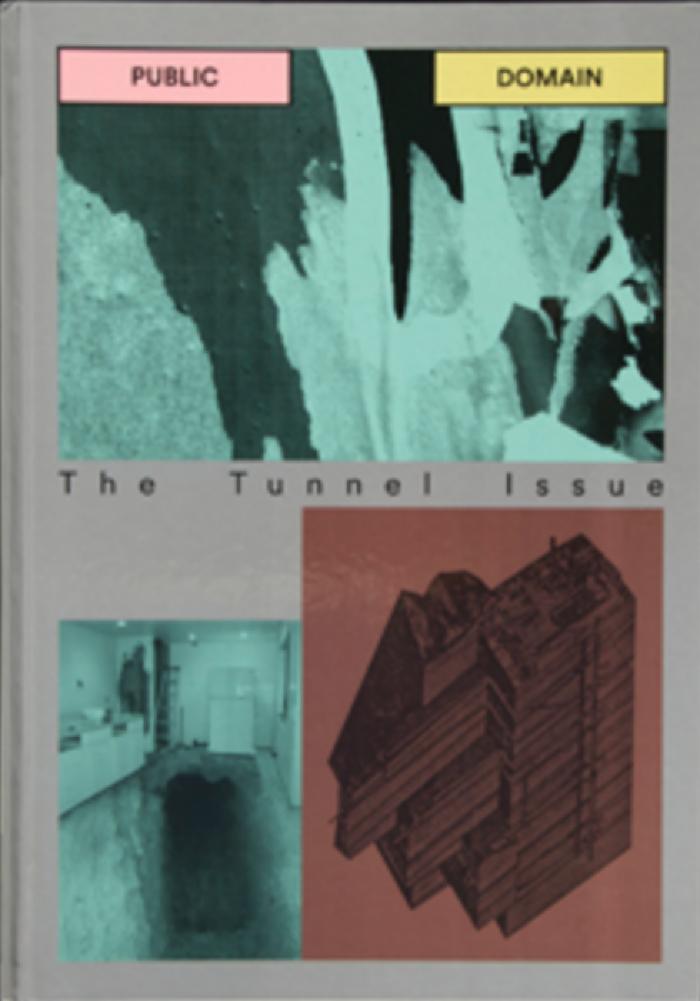 Public Domain : The tunnel Issue
