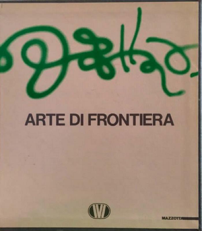 Arte di frontiera Limited Edition : Quattordio Graffiti &amp; New York Graffiti