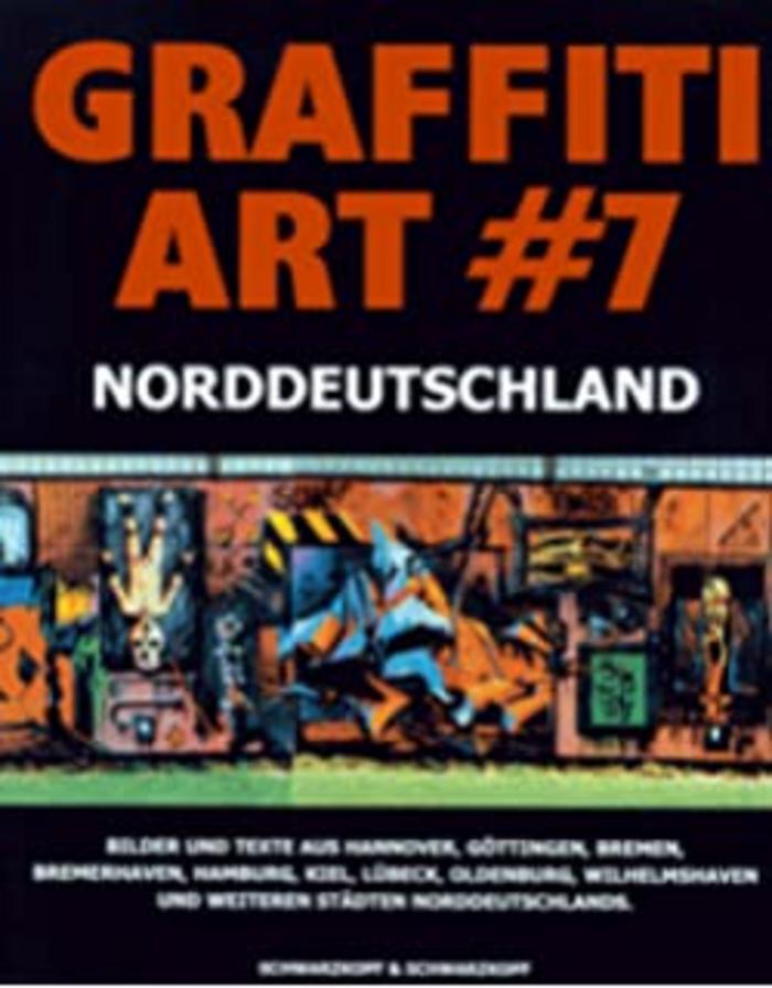 Graffiti Art #7 Norddeutschland