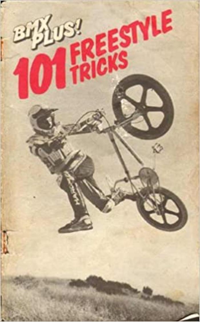 Bmx Plus! 101 Freestyle Tricks