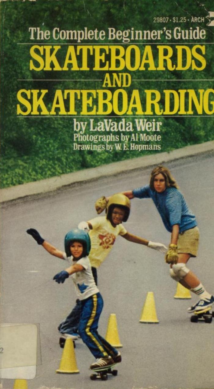 The Complete Beginner's Guide Skateboards and Skateboarding