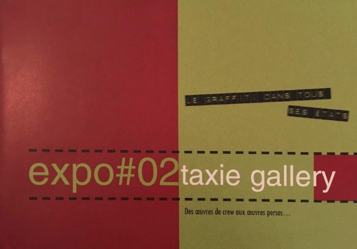 Expo#02 Taxie Gallery : des oeuvres de crew aux oeuvres persos