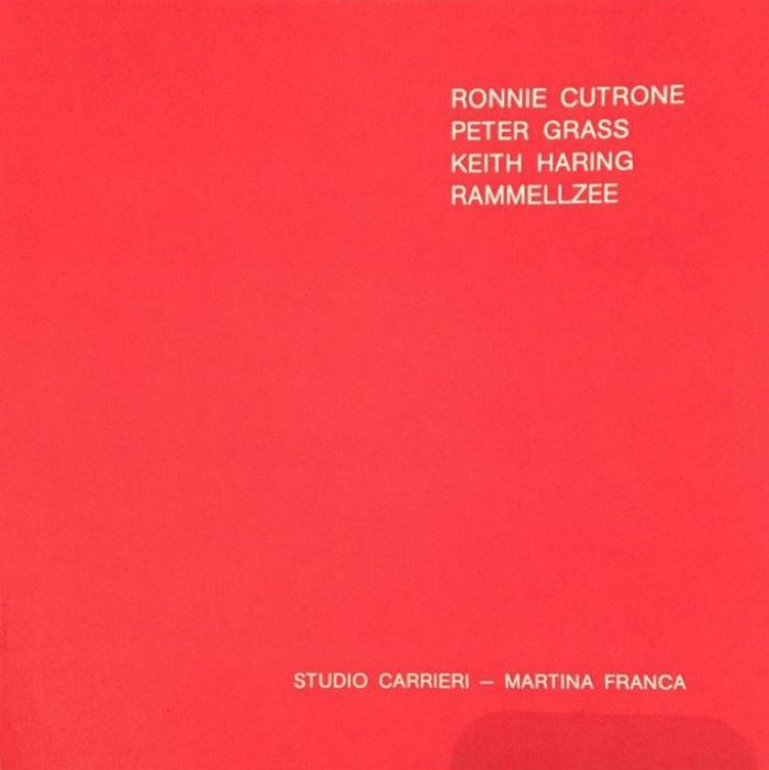 Ronnie Cutrone, Peter Grass, Keith Haring, Rammellzee