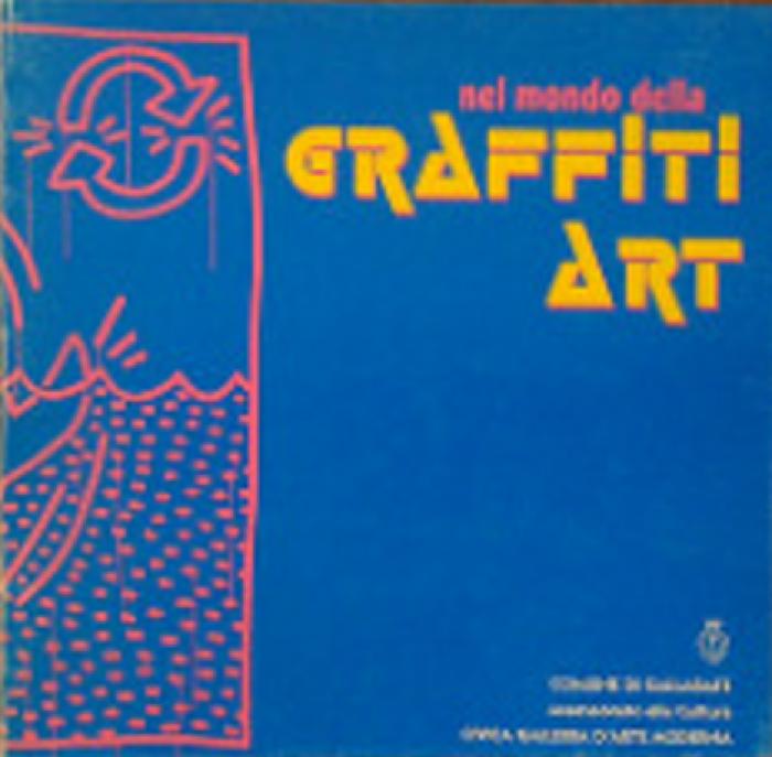 Nel Mondo della Graffiti Art