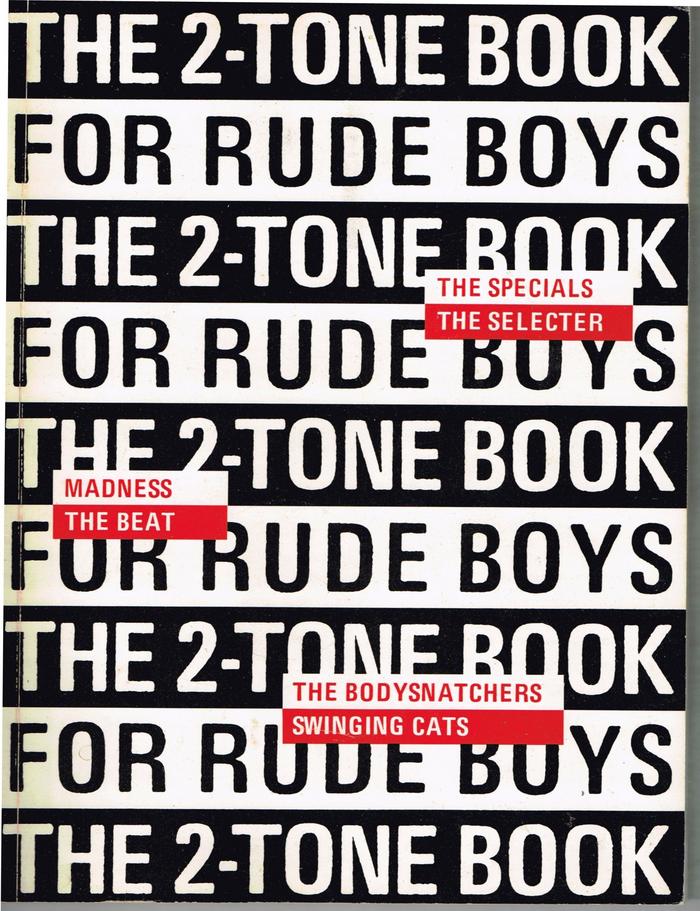 The Two-Tone Book for Rude Boys