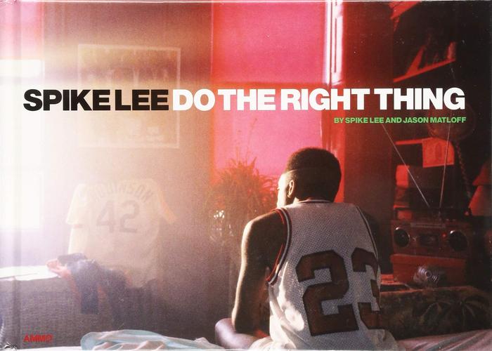 Spike Lee - Do the Right Thing