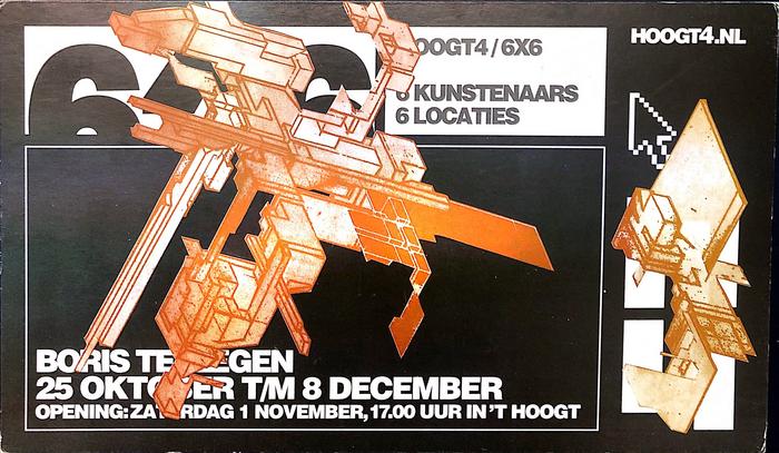 Card of Boris Tellegen's 6X6 exhibition at Hoogt 4, Utrecht