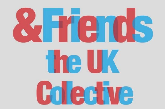 &amp; Friends the Uk Collective
