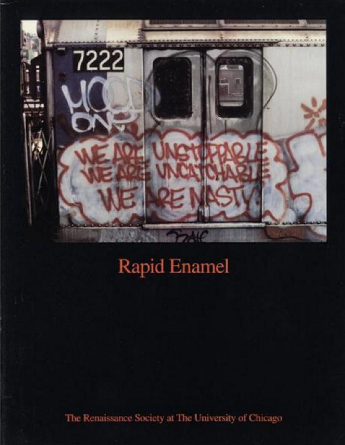 Rapid Enamel: The Renaissance Society at The University of Chicago