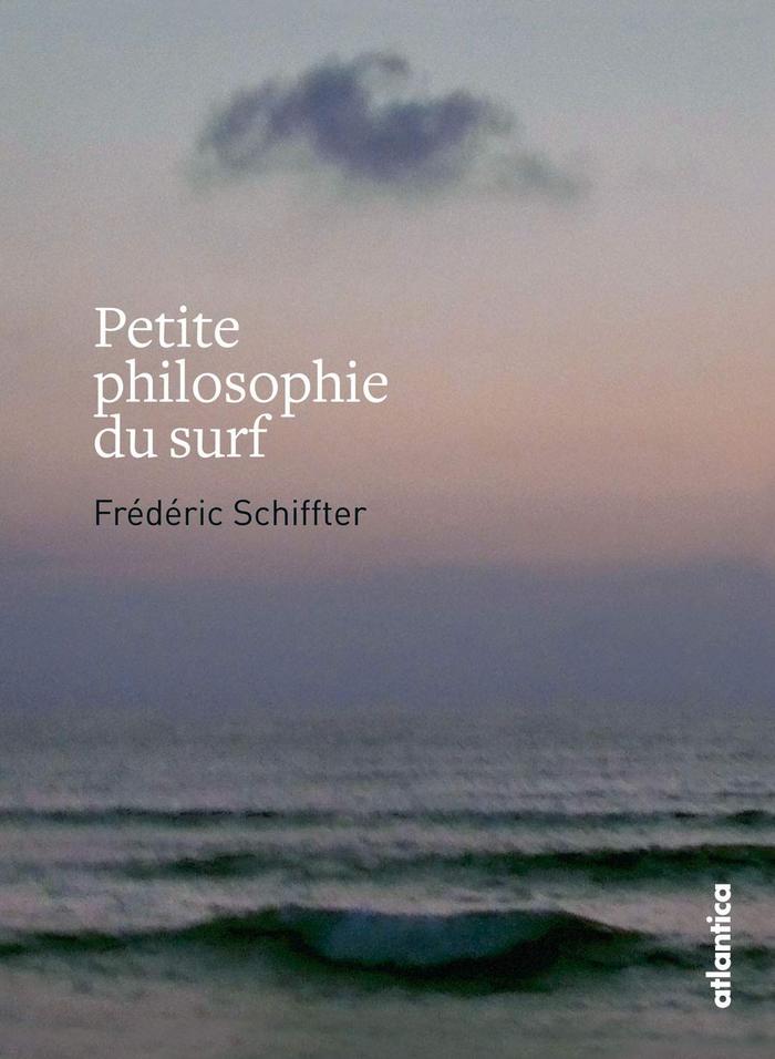 Petite philosophie du surf 