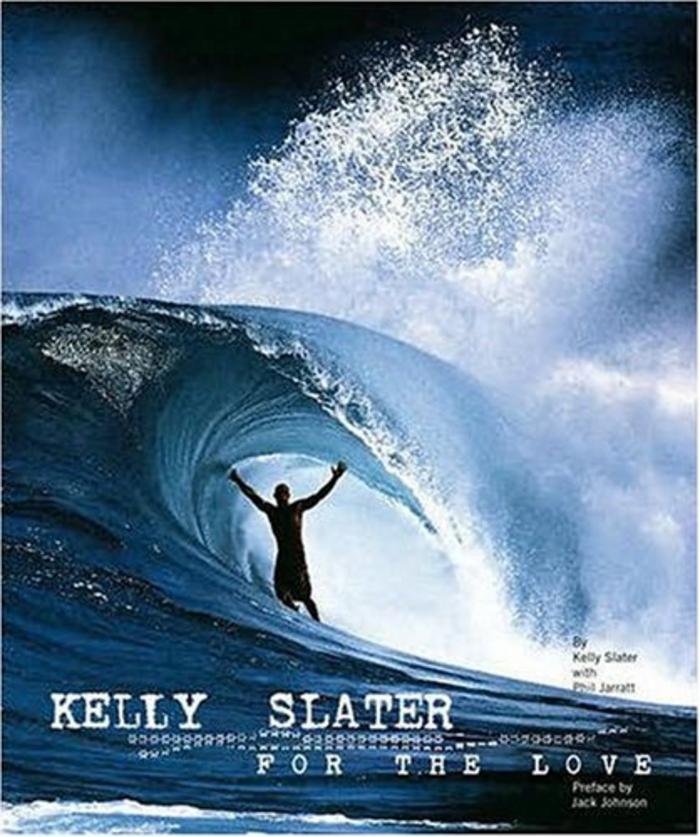 Kelly Slater: For the Love