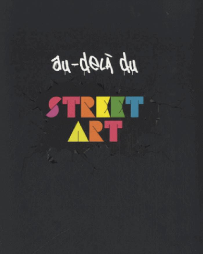 Au-delà du street art
